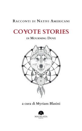 La prima edizione italiana di Coyote Stories di Mourning Dove 