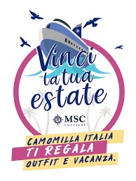 Camomilla Italia ti regala un'estate da sogno: Vinci la tua estate con Camomilla Italia e MCS Crociere