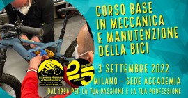 Corso Base di specializzazione in meccanica, tecnica e manutenzione della bici a Milano (Sede Accademia) 3 Settembre 2022