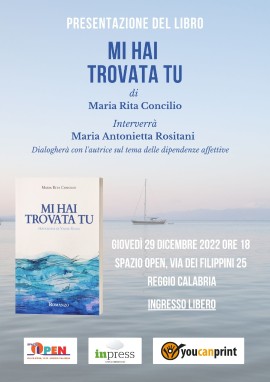 Libri, allo Spazio Open si presenta “Mi hai trovata tu” di Maria Rita Concilio