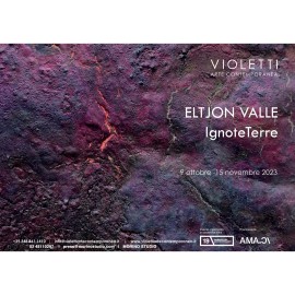 ELTJON VALLE “IgnoteTerre” 