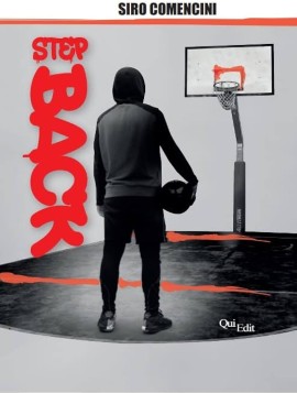 Dopo “Ikigai”, l’autore Siro Comencini torna in libreria con un’altra avventura, “Step Back” (Qui Edit Editoria, 2023)