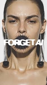 FORGET AI - ISSUE 0. Nasce il primo Fashion Magazine generato interamente attraverso l’AI modellato con cura da mani, occhi e desideri umani