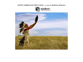Nativi Americani ieri e oggi di Raffaella Milandri: un programma su Radio Talpa