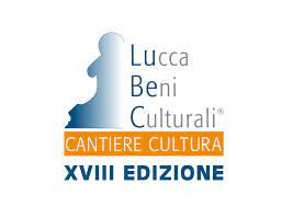 Missione Cultura: LuBeC - Lucca Beni Culturali - XVIII edizione 