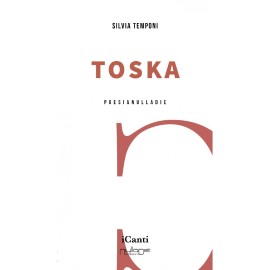 Toska, opera poetica della giovanissima Silvia Temponi