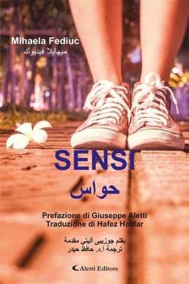 “Sensi”. La poesia che esprime emozioni. Per Mihaela una passione che ardeva da sempre