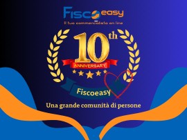 Festeggiamo 10 anni di successi con FiscoEasy