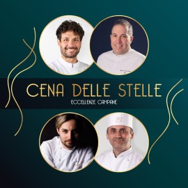 Le eccellenze campane protagoniste della nuova Cena delle Stelle a Eataly Roma