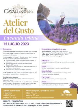 Atelier del Gusto di Tenuta Cavalier Pepe: il 15 luglio 2023 appuntamento con la “Lavanda Irpina”