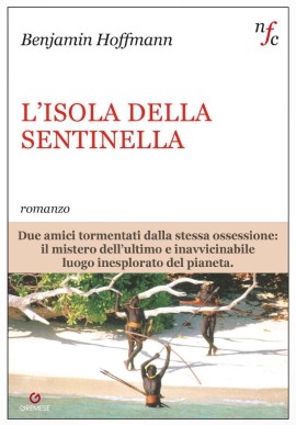 L’ISOLA DELLA SENTINELLA di Benjamin Hoffmann - Gremese Editore