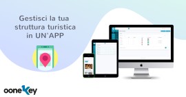 È online OONEKEY, l'app che aiuta le strutture turistiche a ripartire