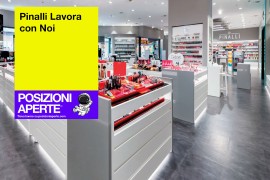 Pinalli Profumerie: cresce l'Ecommerce e l'Azienda assume nel Centro-Nord