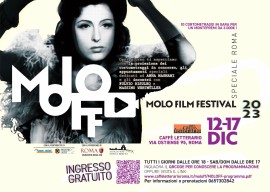 MOLO FILM FEST ’23. Al via la IV edizione del festival di cortometraggi italiani ad ingresso gratuito