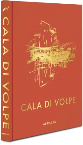 Presentato il Libro “CALA DI VOLPE” edito da Assouline