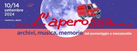 L'APEROSSA 2024: il programma dei film UnArchive Lab