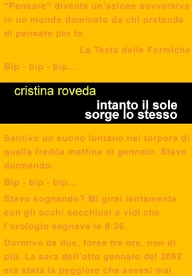 Cristina Roveda, “Intanto il sole sorge lo stesso”