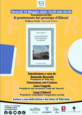 Il Pentimento del Principe d’Elbeuf di Marco Perillo, un viaggio tra storia e mistero sulle coste del Miglio d’Oro