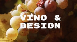 Dall’Italia all’Oriente Vino & Design presenta dieci nuove cantine per intenditori e wine lovers