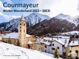 Courmayeur Winter Wonderland 2022 – 2023!