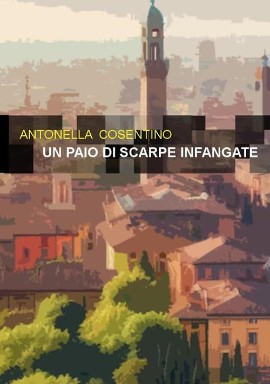 Antonella Cosentino torna in libreria con un imperdibile giallo “Un paio di scarpe infangate”