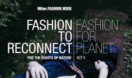 Fondazione Pistoletto Cittadellarte presenta la quinta edizione di Fashion for Planet alla Milano Fashion Week 