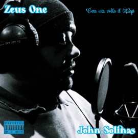 C'era una volta il Rap, il nuovo album di Zeus One e John Solinas