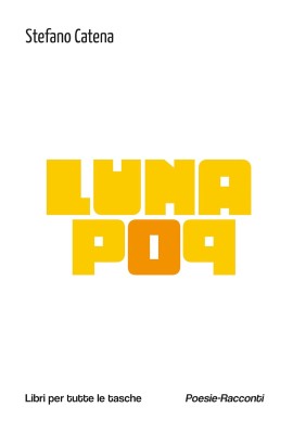 Luna Pop (Ebook) di Stefano Catena
