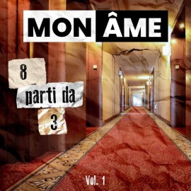 Mon àme Out L'EP Otto Parti Da Tre