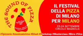 Nella splendida cornice del parco dell’Idroscalo di Milano è in arrivo l’evento dedicato agli appassionati di pizza, vino e buona musica