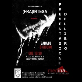 Presentazione del libro (FRA)INTESA di Gianni Vernarelli