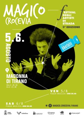 Magico crocevia 2022 | 5-6 agosto | Madonna di Tirano (SO)