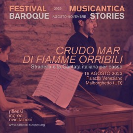 Festival MusicAntica - Baroque Stories: debutta il 19 agosto l'edizione 2023