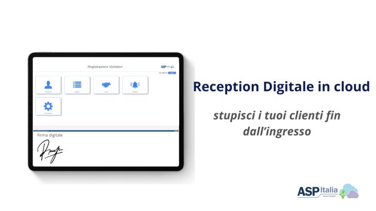 Reception digitale in cloud: il primo passo verso un’azienda più moderna